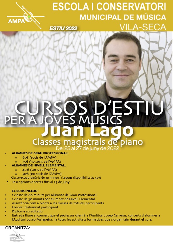 Cursos d'Estiu per a Joves Músics: Classes Magistrals a càrrec de Juan Lago